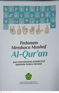 Pedoman Membaca Mushaf Al-Qur'an Bagi Penyandang Disabilitas Sensorik Rungu Wicara