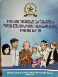 Image of Pedoman Organisasi dan Tata Kerja Forum Kerukunan Umat Beragama (FKUB) Provinsi Banten