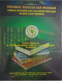 Pedoman, Panduan dan Program Lembaga Pentashihan Buku dan Konten KeIslaman Majelis Ulama Indonesia