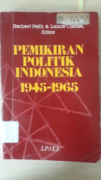 Pemikiran Politik Indonesia 1945-1965