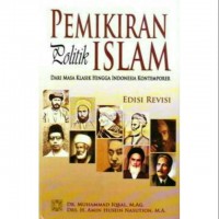 Pemikiran Politik Islam dari Masa Klasik Hingga Indonesia Kontemporer (Edisi Revisi)