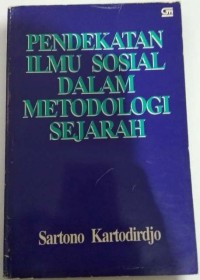 Image of Pendekatan Ilmu Sosial Dalam Metodologi Sejarah