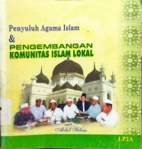 Image of Penyuluh Agama Islam & Pengembangan Komunitas Islam Lokal