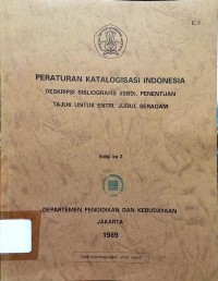 Image of Peraturan Katalogisasi Indonesia Deskripsi Bibliografis (ISBD), Penentuan Tajuk Untuk Entri, Judul Seragam