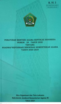 Image of Peraturan Menteri Agama Republik Indonesia Nomor 29 tahun 2020 Tentang Roadmap Reformasi Birokrasi Kementerian Agama Tahun 2020 - 2024