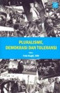 Pluralisme, Demokrasi dan Toleransi