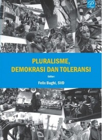 Plurarisme, Demokrasi dan Toleransi