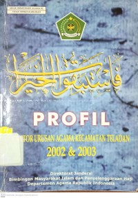 Image of Profil Kantor Urusan Agama Kecamatan Teladan 2002 dan 2003