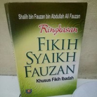 Image of Ringkasan Fikih Syaikh Fauzan: khusus fikih ibadah