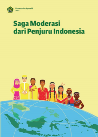 Saga Moderasi Beragama dari Penjuru Indonesia
