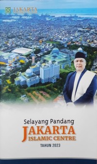 Selayang Pandang Islamic Centre Tahun 2023