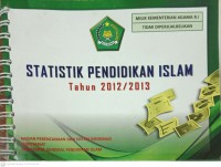 Image of Statistik Pendidikan Islam Tahun 2012 / 2013