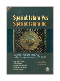 Syariat Islam Yes, Syariat Islam No: dilema Piagam Jakarta dalam Amandemen UUD 1945