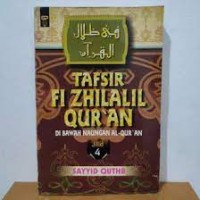 Image of Tafsir Fi Zhilalil Qur'an Di Bawah Naungan Al-Qur'an Jilid 4