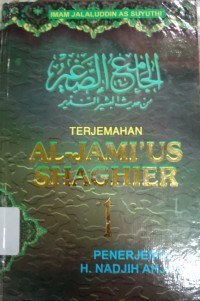 Terjemahan Al-Jami'us Shaghier Jilid 1