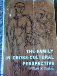 The Family in Cross-Cultural Perspective