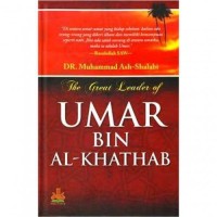 The Great Leader Of Umar Bin Al-Khathab