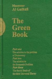 The Green Book : Part One Solution of the Democracy