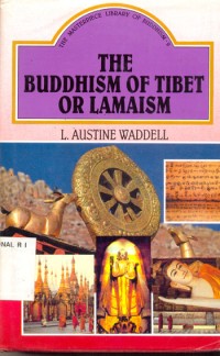 The Buddhism Of Tibet Or Lamaism
