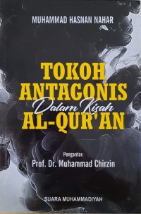 Tokoh Antagonis dalam Kisah Al-Qur'an