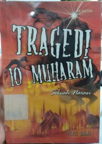 Image of Tragedi 10 Muharam : Sebuah Narasi