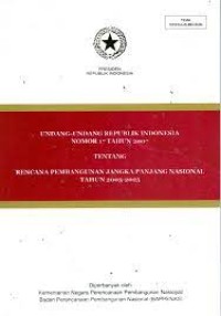 Image of Undang-undang Republik Indonesia Nomor 17 Tahun 2007 Tentang Rencana Pembangunan Jangka Panjang Nasional Tahun 2005-2025