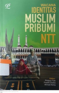 Wacana Identitas Muslim Pribumi NTT